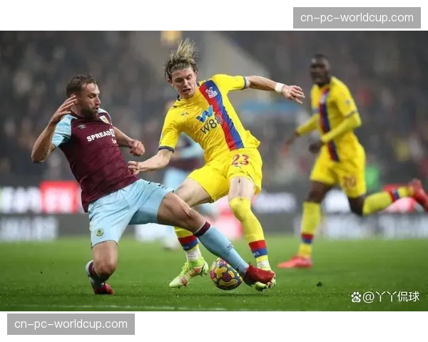 英超早场比赛：伯恩利0-2不敌水晶宫，保级形势岌岌可危